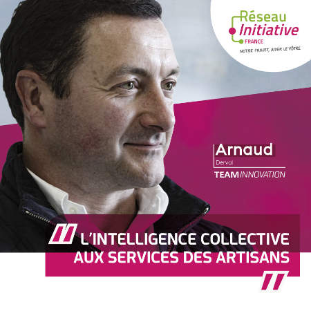 Arnaud - L'intelligence collective au service des artisans